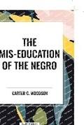 Cover: The MIS-Education of the Negro - Start Classics