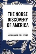 Cover: The Norse Discovery of America - Start Classics