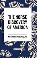 Cover: The Norse Discovery of America - Start Classics