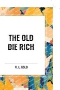 Cover: The Old Die Rich - Start Classics