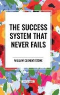 Cover: The Success System That Never Fails - Start Classics