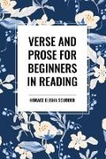 Cover: Verse and Prose for Beginners in Reading - Start Classics