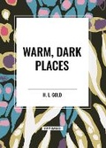 Cover: Warm, Dark Places - Start Classics