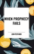 Cover: When Prophecy Fails - Start Classics