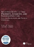 Cover: Selected Intellectual Property, Internet, and Information Law - Foundation Press