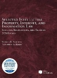 Enlarge image Cover: Selected Intellectual Property, Internet, and Information Law - Foundation Press
