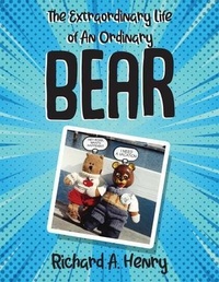 Abbildung von: The Extraordinary Life of An Ordinary Bear - ARPress