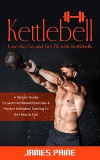 Abbildung von: Kettlebell - James Paine