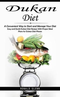 Abbildung von: Dukan Diet - Ronald Glenn
