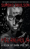 Cover: Melancholia - Bludgeoned Girls Press