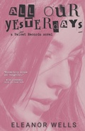 Cover: All Our Yesterdays - Pumpkin Carriage Press