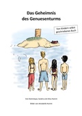 Cover: Das Geheimnis des Genuesenturms - Vitalin Pflanzengesundheit GmbH