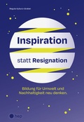 Cover: Inspiration statt Resignation (E-Book) - hep verlag