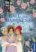 Cover: Die drei !!!, Der Ball der Baronesse (drei Ausrufezeichen) - Kosmos