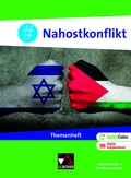 Cover: Politik und Wirtschaft - Themenhefte und Begleitmaterialien / #Nahostkonflikt - Buchner, C.C.