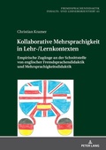 Cover: Kollaborative Mehrsprachigkeit in Lehr-/Lernkontexten - Peter Lang Verlag