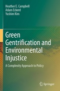 Cover: Green Gentrification and Environmental Injustice - Springer