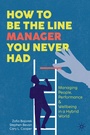 Cover: How to Be the Line Manager You Never Had - Palgrave Macmillan