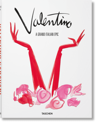 Abbildung von: Valentino. A Grand Italian Epic - TASCHEN