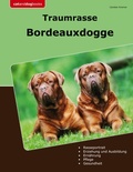 Cover: Traumrasse Bordeauxdogge - BoD - Books on Demand