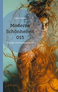 Abbildung von: Moderne Schönheiten 015 - BoD - Books on Demand