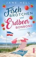 Cover: Fischbr&ouml;tchen und Erdbeerbonbons - Kampenwand
