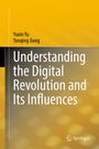 Cover: Understanding the Digital Revolution and Its Influences - Springer