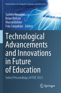 Enlarge image Cover: Technological Advancements and Innovations in Future of Education - Springer