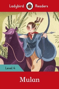 Abbildung von: Ladybird Readers Level 4 - Mulan (ELT Graded Reader) - Ladybird
