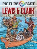 Cover: Picture the Past (TM): The Lewis & Clark Expedition - Dover Publications Inc.
