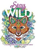 Cover: Stay Wild - Dover Publications Inc.