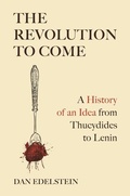 Cover: The Revolution to Come - Princeton University Press