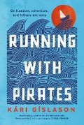 Cover: Running with Pirates - University of Queensland Press