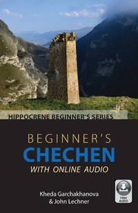 Abbildung von: Beginner's Chechen with Online Audio - Hippocrene Books