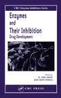 Cover: Enzymes and Their Inhibitors - CRC Press