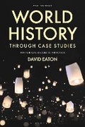 Cover: World History through Case Studies - Bloomsbury Academic