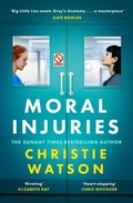 Cover: Moral Injuries - Weidenfeld & Nicolson