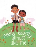 Cover: Nearly Exactly Almost Like Me - Atheneum
