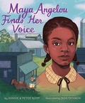 Cover: Maya Angelou Finds Her Voice - Aladdin