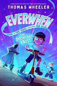 Enlarge image Cover: The Doomsday Vault - Simon & Schuster Books for Young Readers