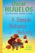 Cover: A Simple Habana Melody - Grand Central Publishing