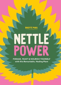 Enlarge image Cover: Nettle Power - Storey Publishing, LLC