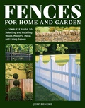 Cover: Fences for Home and Garden - Storey Publishing, LLC