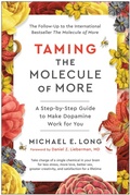 Cover: Taming the Molecule of More - Benbella Books