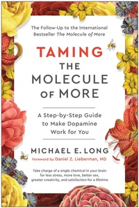 Enlarge image Cover: Taming the Molecule of More - Benbella Books