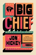 Cover: Big Chief - Simon + Schuster LLC