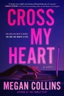 Cover: Cross My Heart - Atria Books