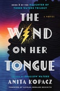 Cover: The Wind on Her Tongue: Volume 2 - Atria/Black Privilege Publishing