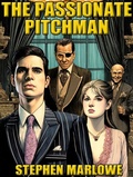 Cover: The Passionate Pitchman - Alien eBooks