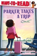 Cover: Parker Takes a Trip - Simon Spotlight